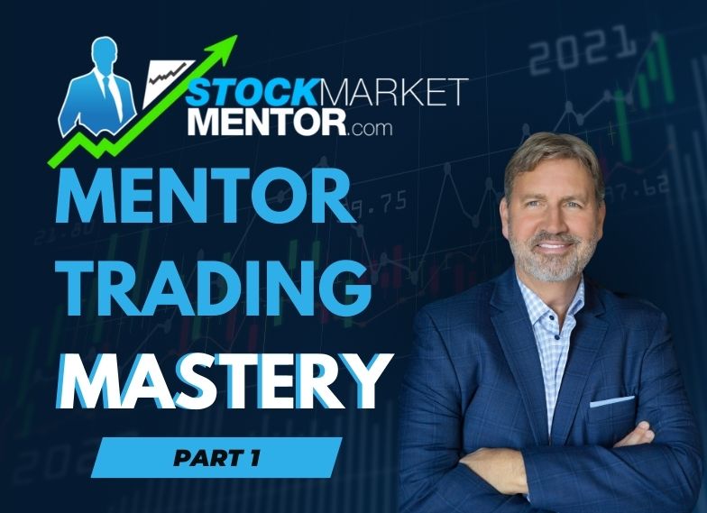 Mentor Trading Mastery Part 1
