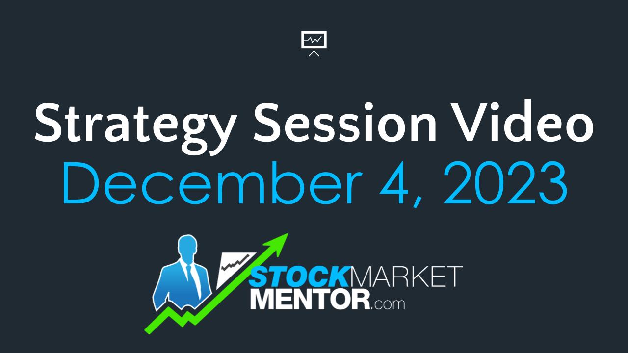Monday Training and Trading Session – December 4, 2023