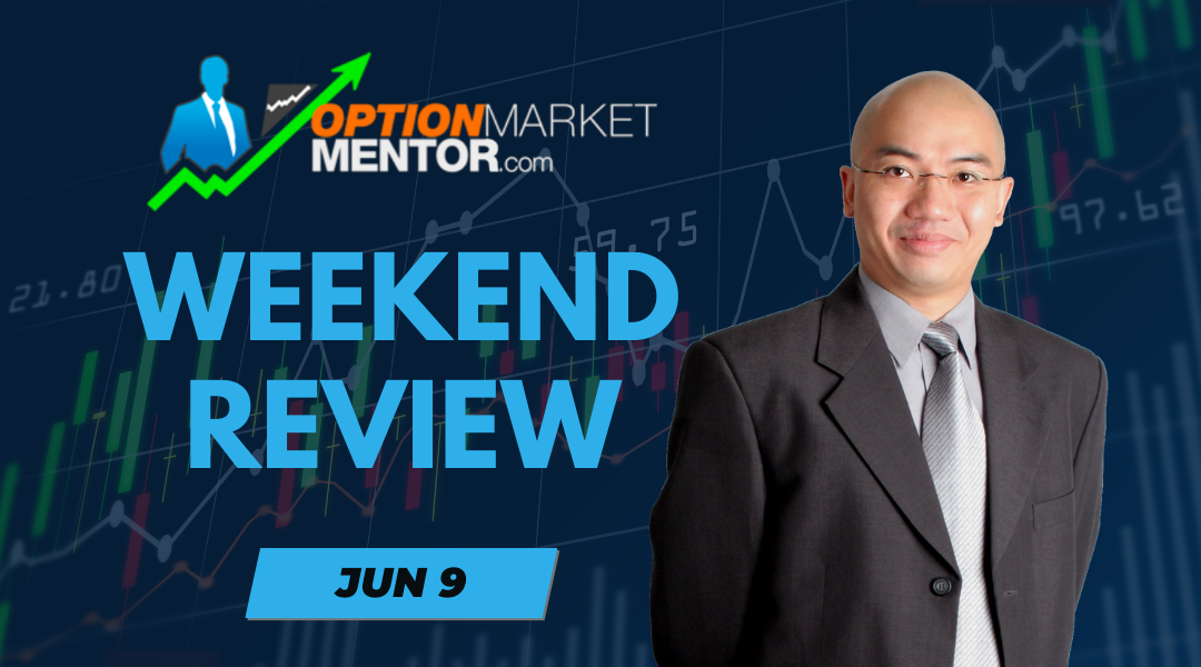 OMM – Weekend Review (Jun-9)