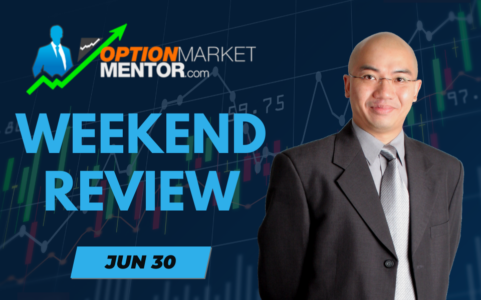 OMM – Weekend Review (Jun-30)