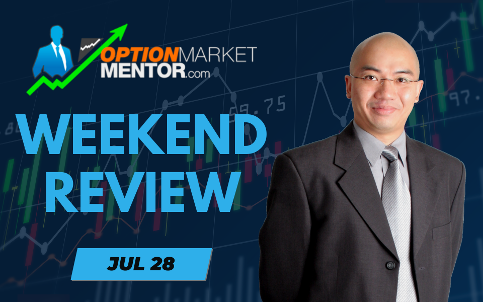 OMM – Weekend Review (JUL-28)