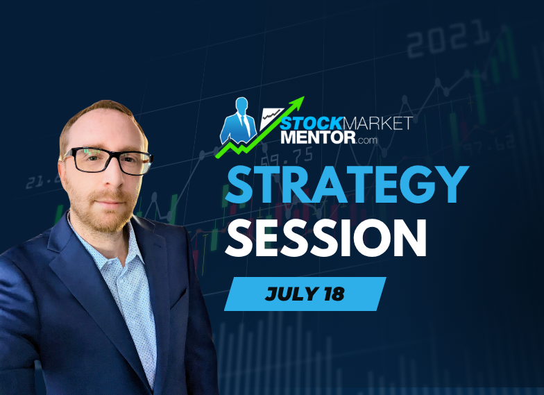 Strategy Session Video – July 18, 2025
