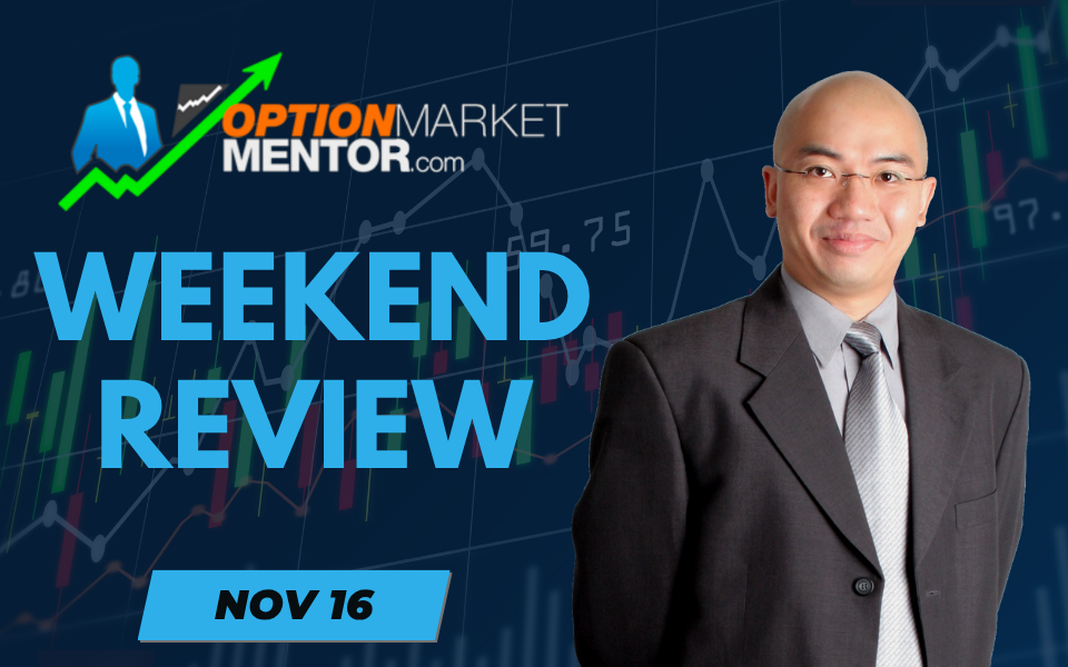 OMM – Weekend Review (Nov 16)