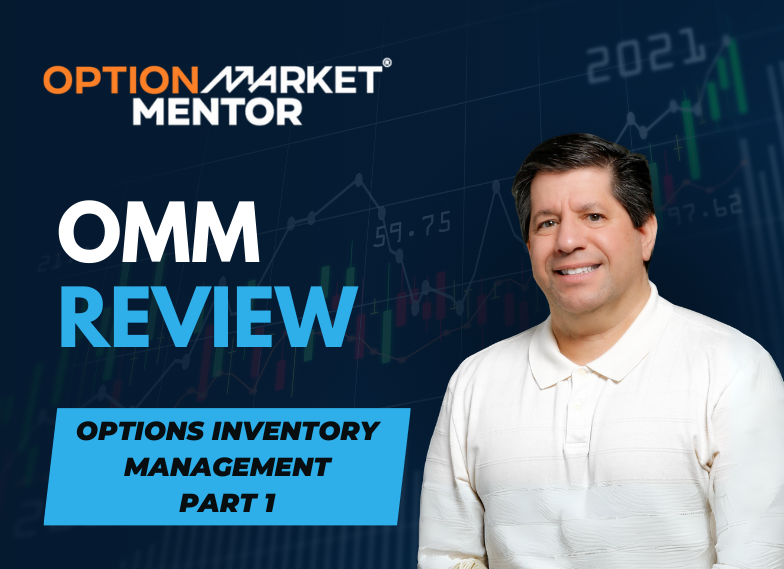 Options Inventory Management – Part 1